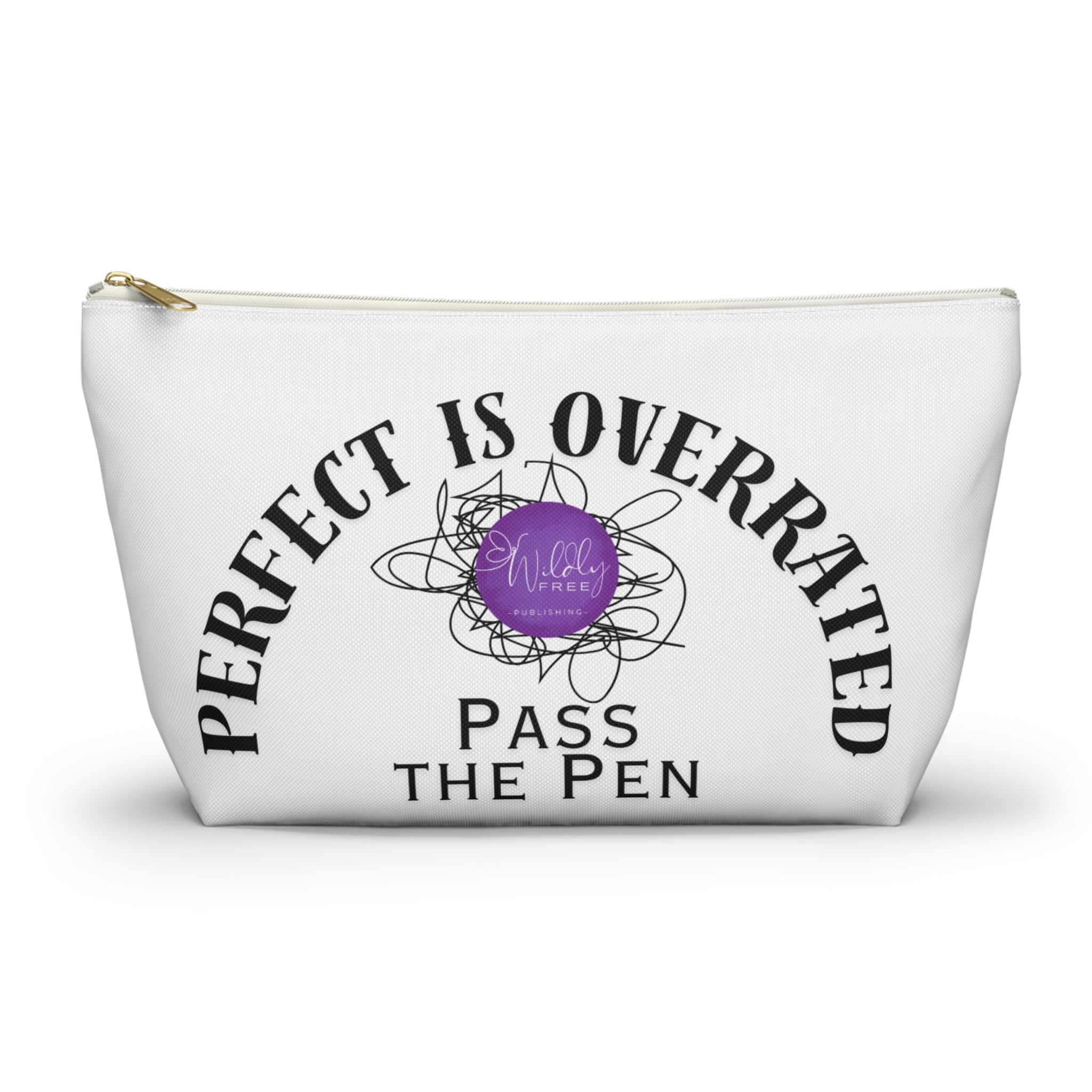 Stylish Accessory Pouch | Perfect is Overrated, Fun Gift for Writers, Artists & School Supplies, Makeup Organizer, Unique Tote