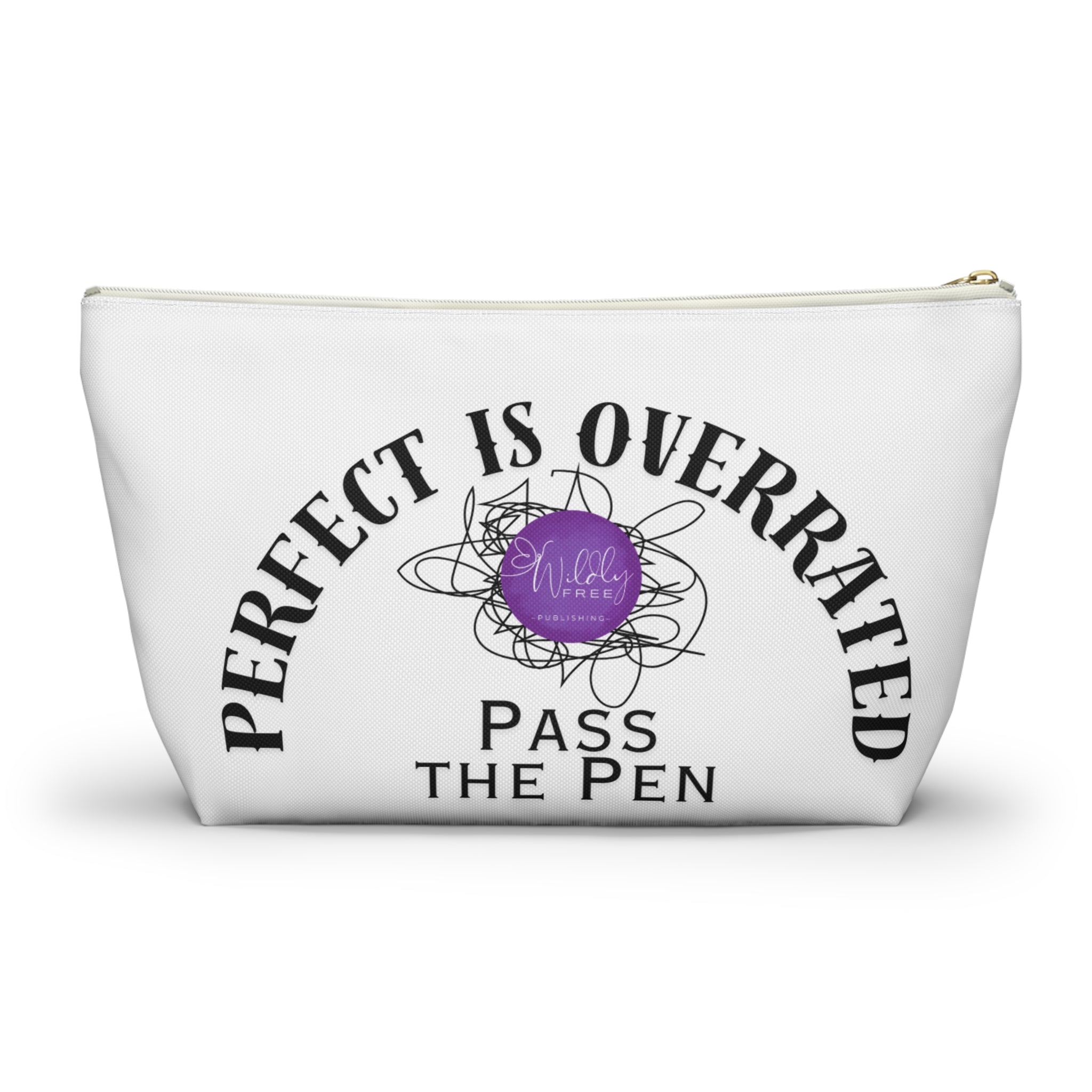 Stylish Accessory Pouch | Perfect is Overrated, Fun Gift for Writers, Artists & School Supplies, Makeup Organizer, Unique Tote