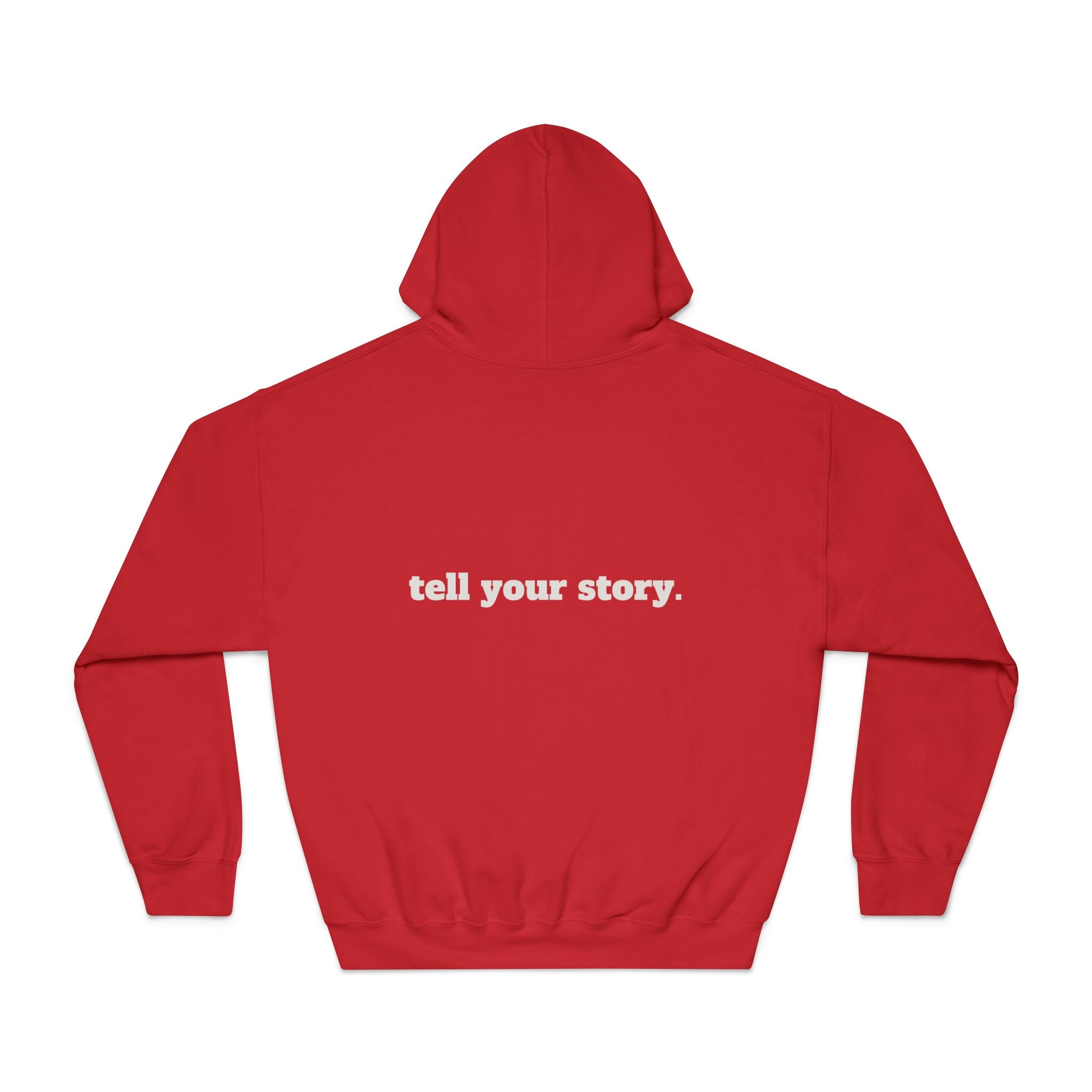 'Tell Your Story' Hoodie
