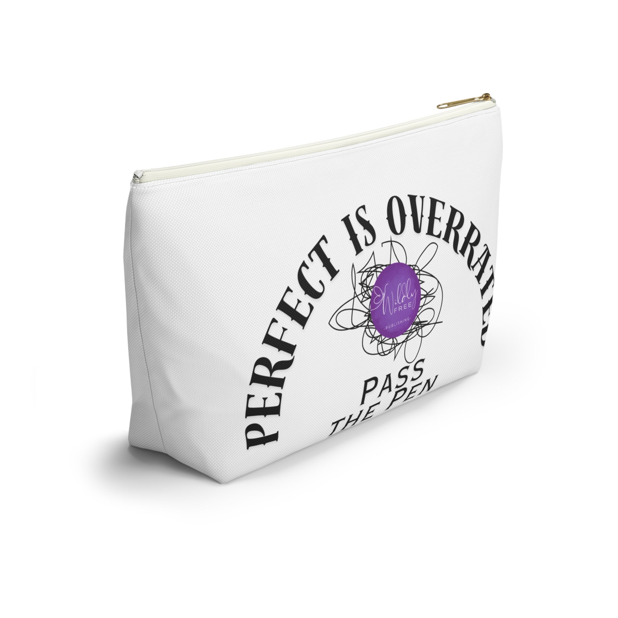 Stylish Accessory Pouch | Perfect is Overrated, Fun Gift for Writers, Artists & School Supplies, Makeup Organizer, Unique Tote