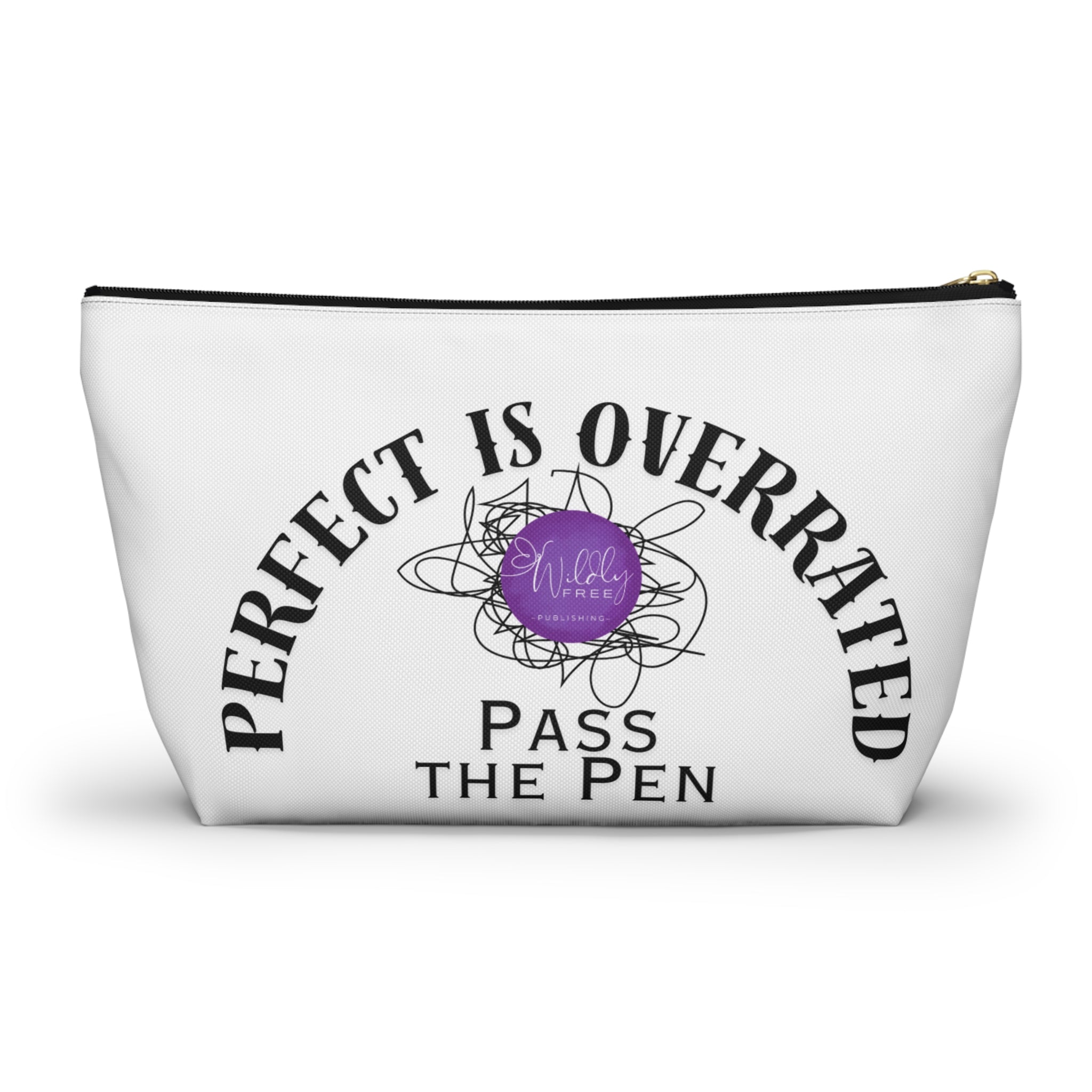 Stylish Accessory Pouch | Perfect is Overrated, Fun Gift for Writers, Artists & School Supplies, Makeup Organizer, Unique Tote