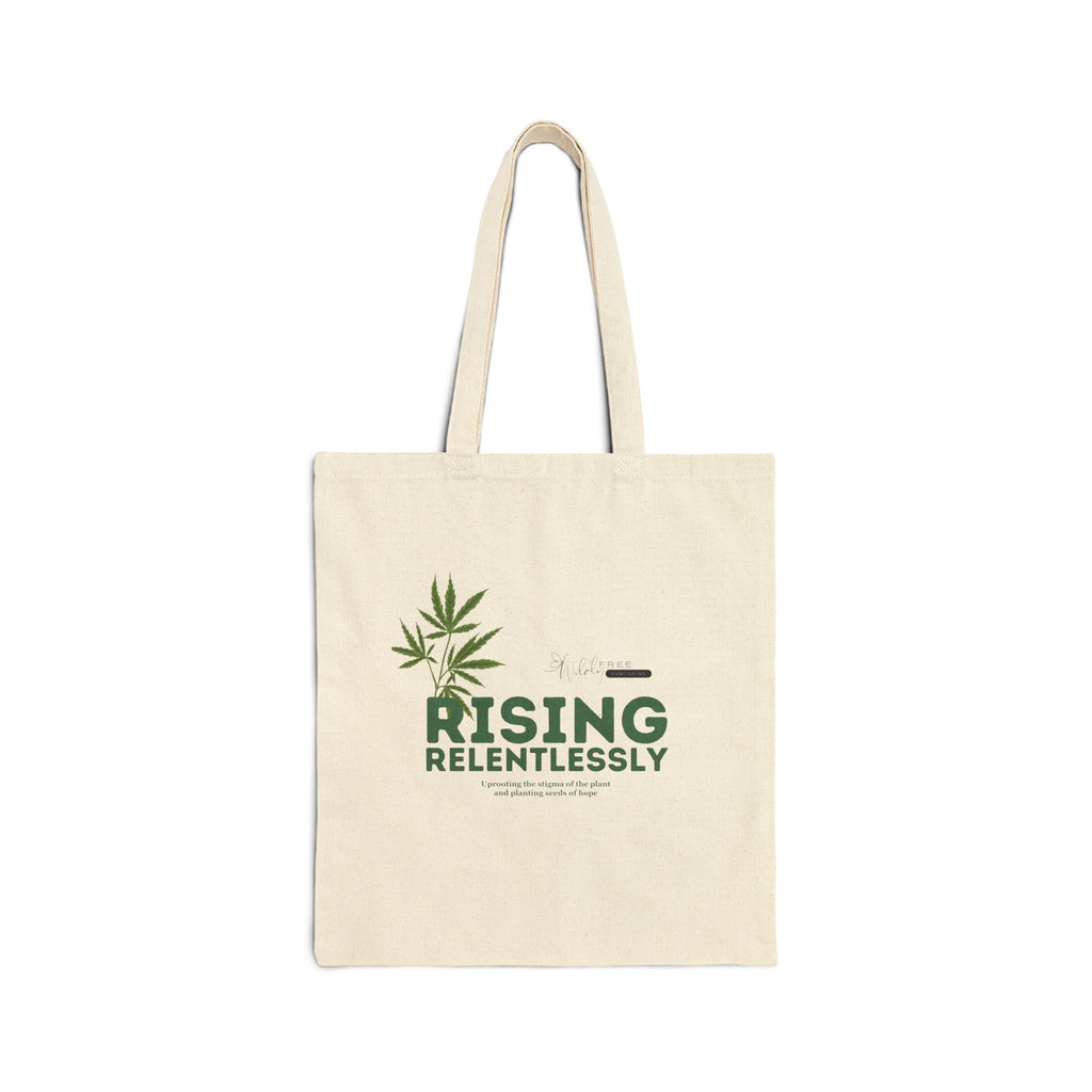 “Rising Relentlessly” Canvas Tote