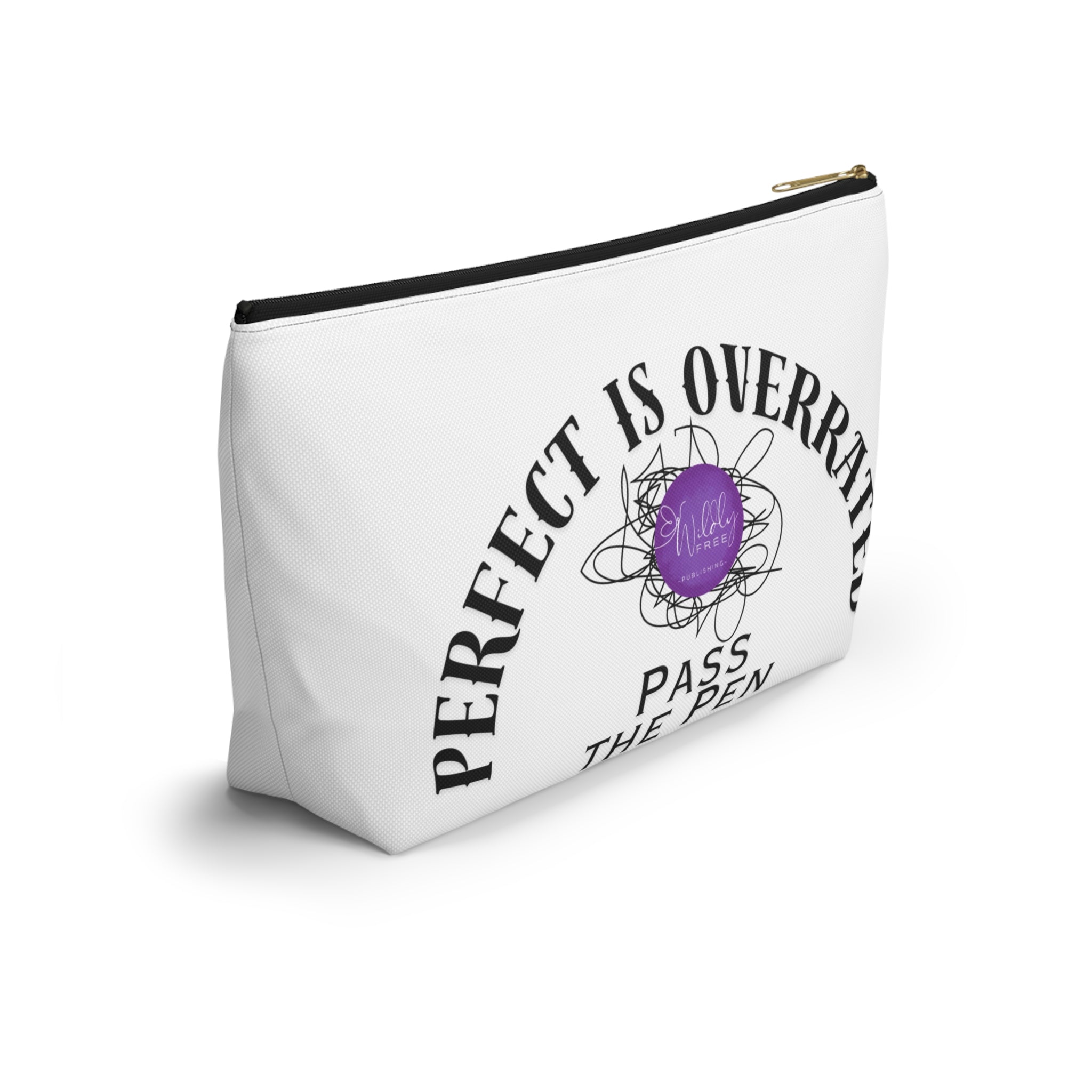 Stylish Accessory Pouch | Perfect is Overrated, Fun Gift for Writers, Artists & School Supplies, Makeup Organizer, Unique Tote