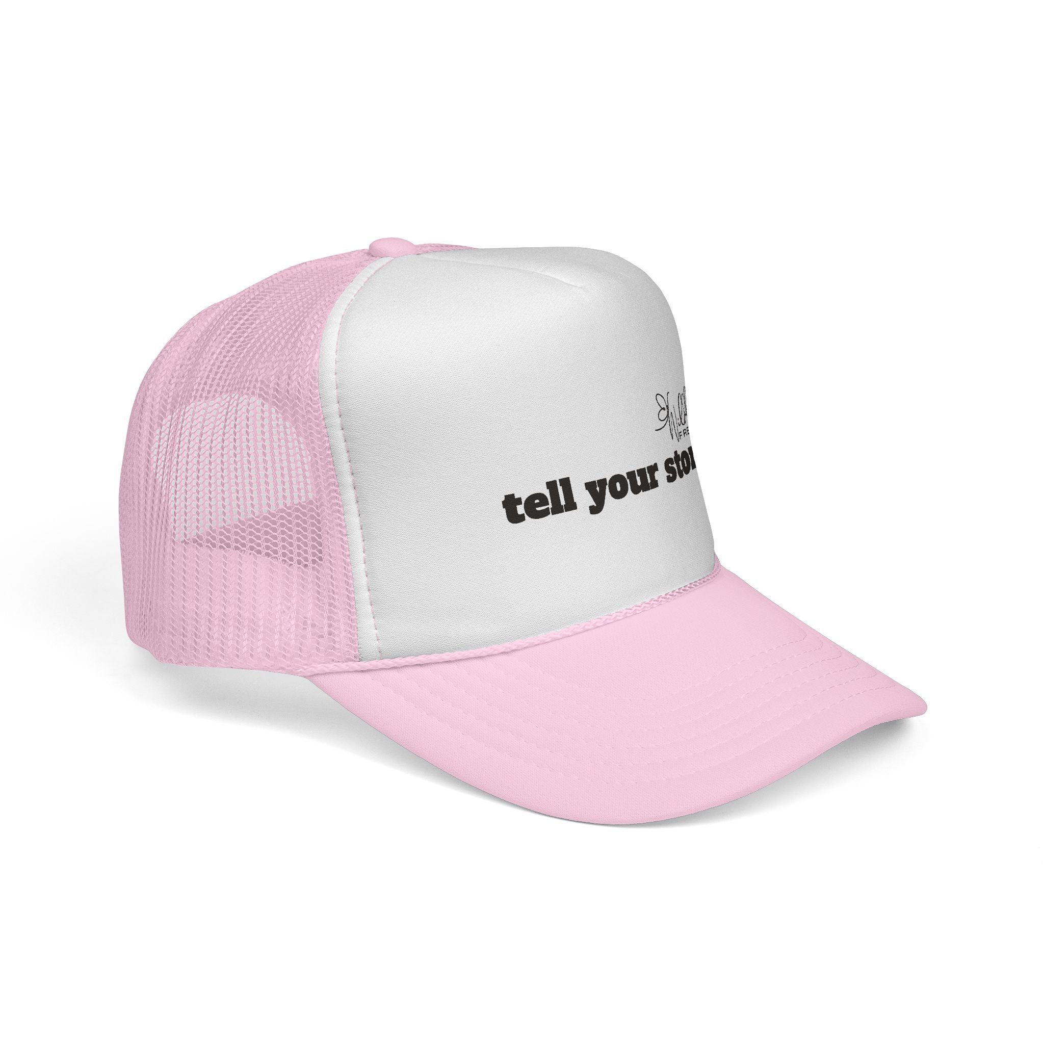 "Tell Your Story." Trucker Hat