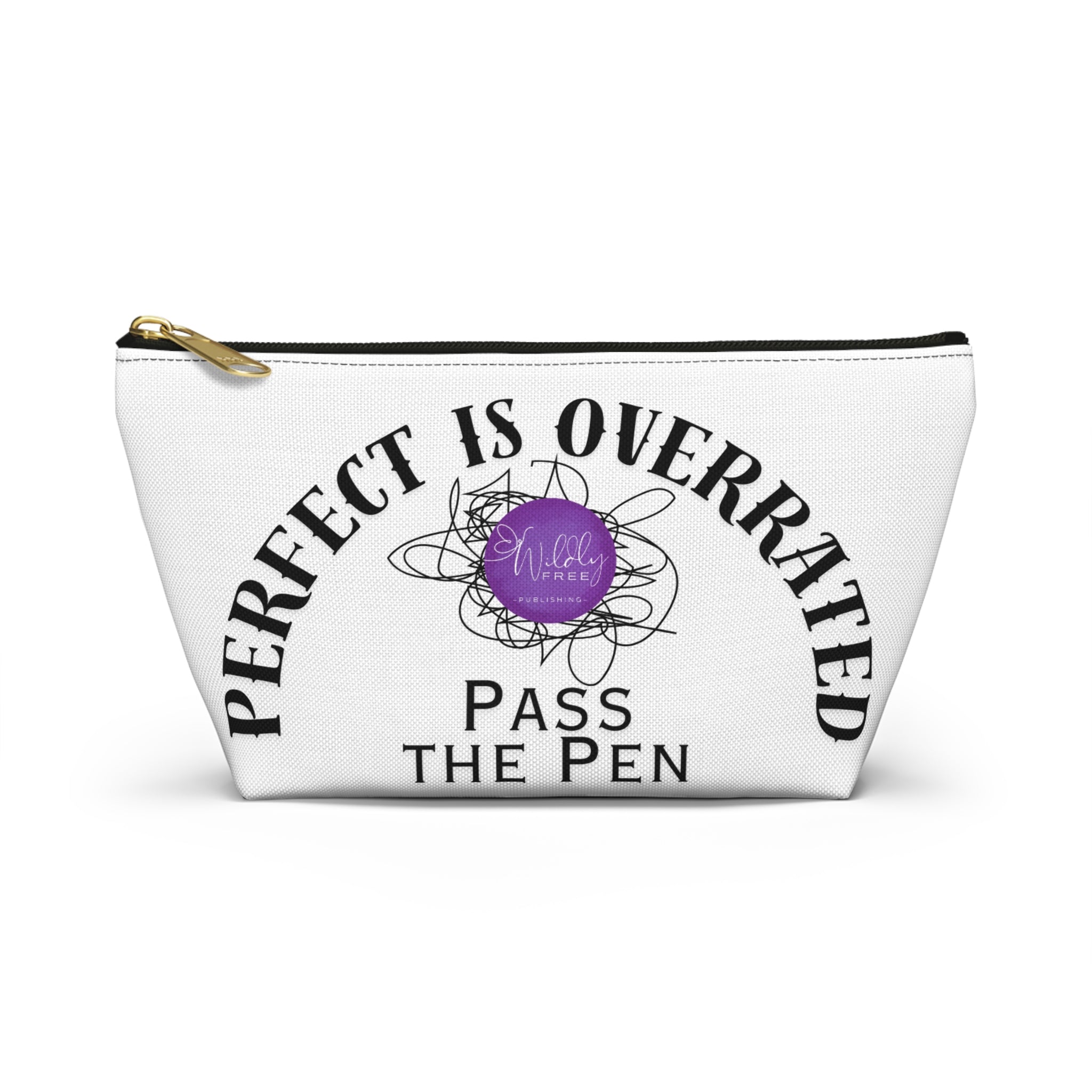 Stylish Accessory Pouch | Perfect is Overrated, Fun Gift for Writers, Artists & School Supplies, Makeup Organizer, Unique Tote