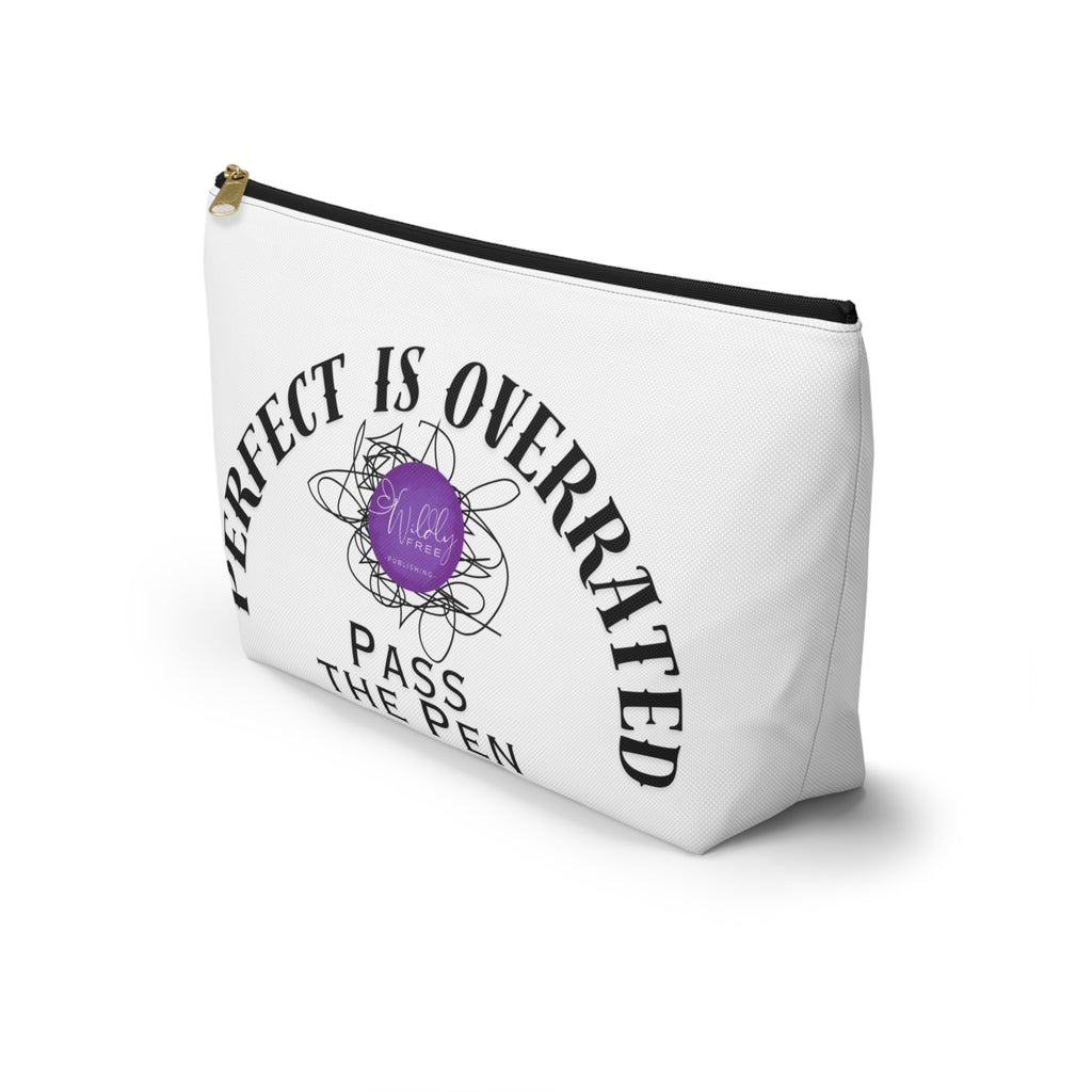 Stylish Accessory Pouch | Perfect is Overrated, Fun Gift for Writers, Artists & School Supplies, Makeup Organizer, Unique Tote