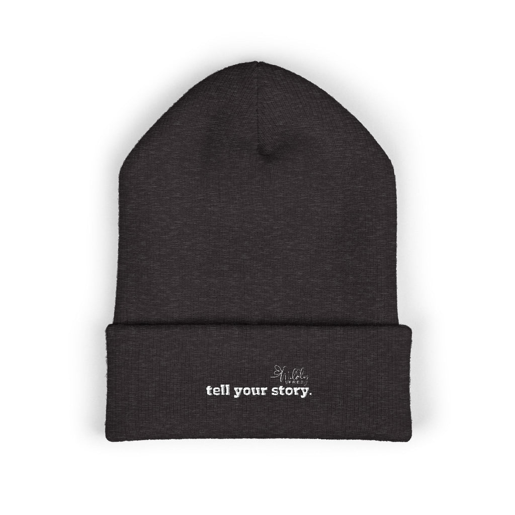 'Tell your story' Classic Cuffed Beanie