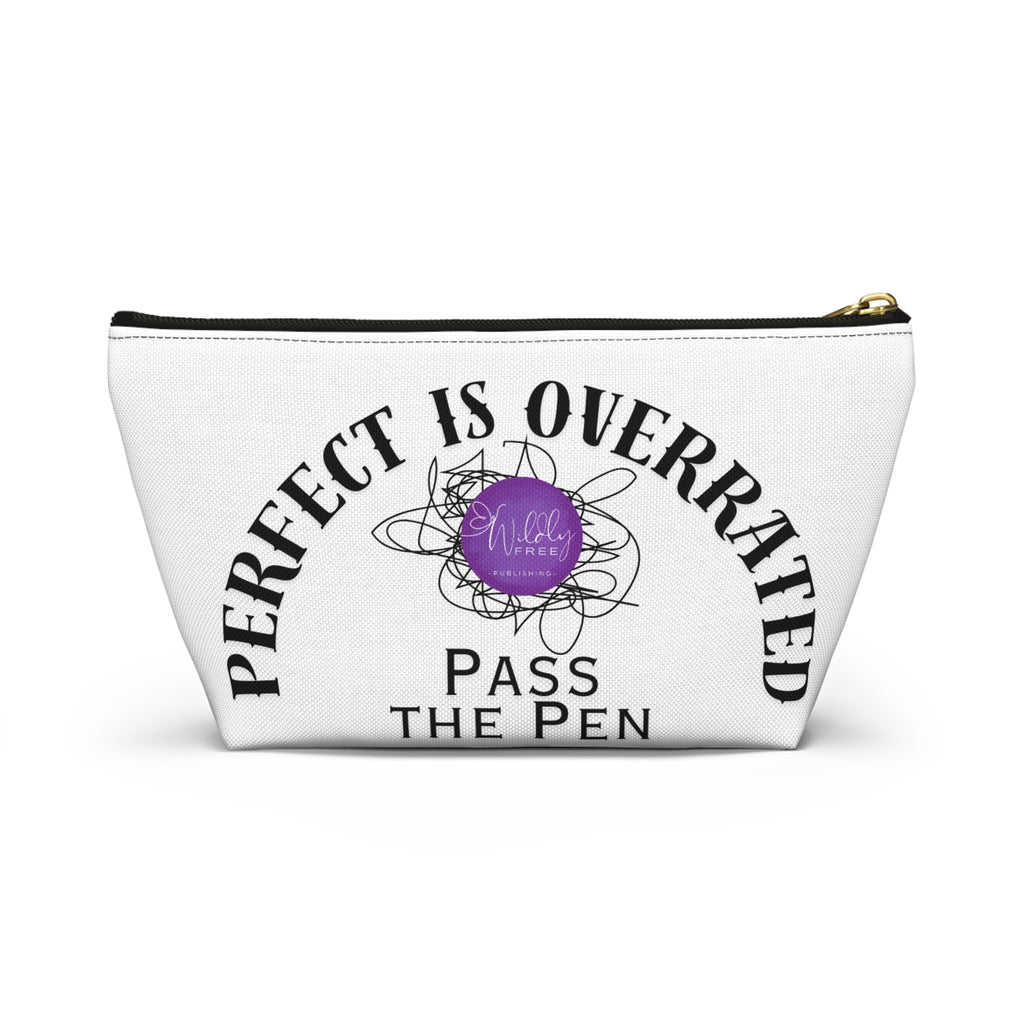 Stylish Accessory Pouch | Perfect is Overrated, Fun Gift for Writers, Artists & School Supplies, Makeup Organizer, Unique Tote