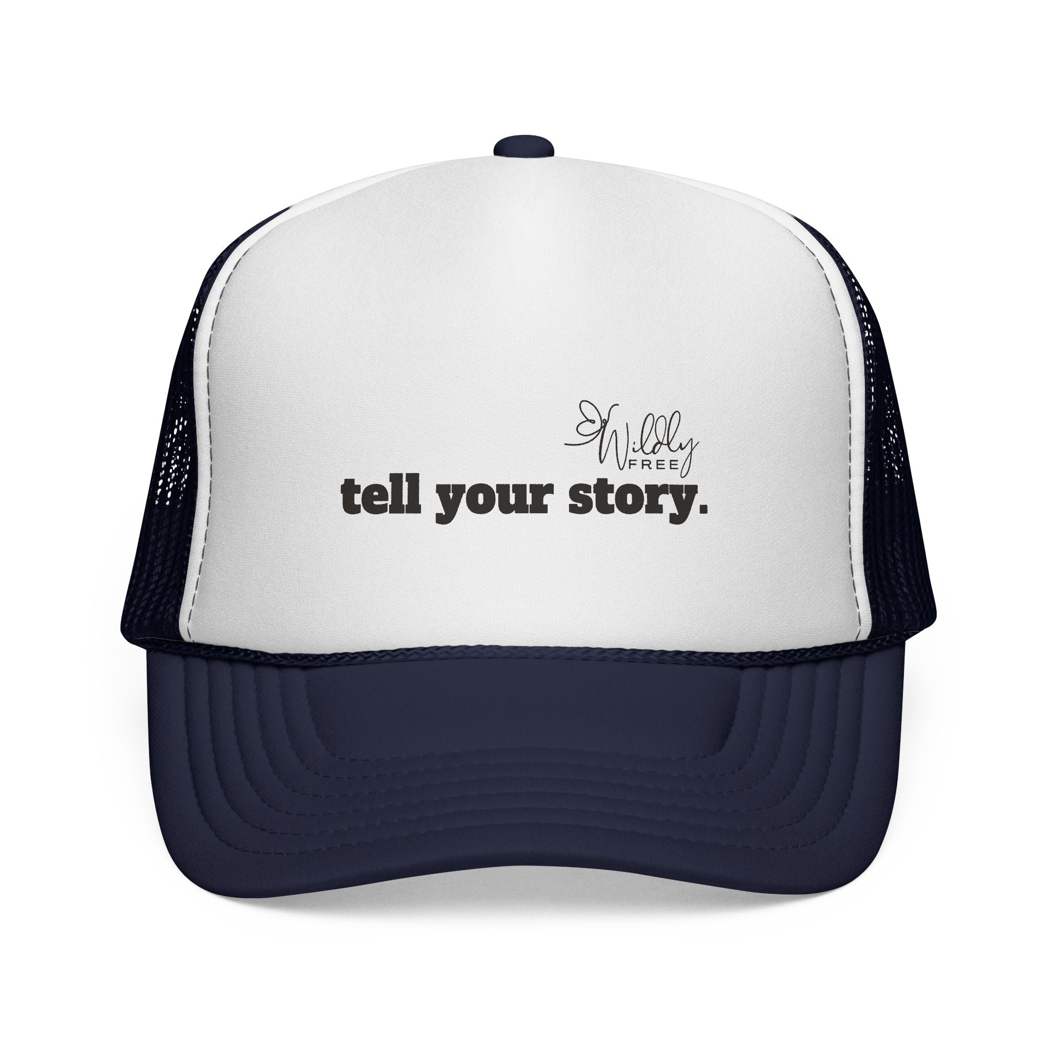 "Tell Your Story." Trucker Hat