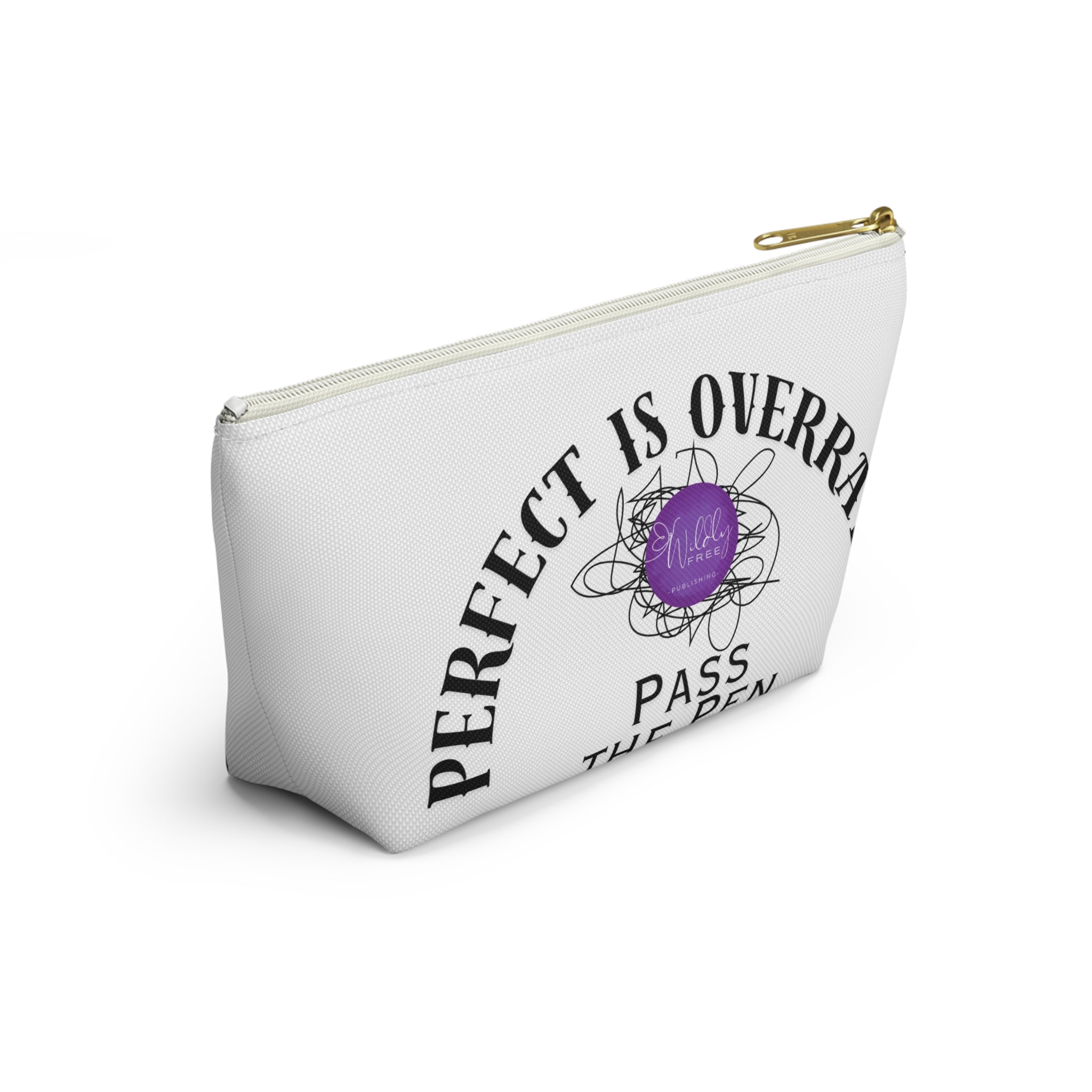 Stylish Accessory Pouch | Perfect is Overrated, Fun Gift for Writers, Artists & School Supplies, Makeup Organizer, Unique Tote