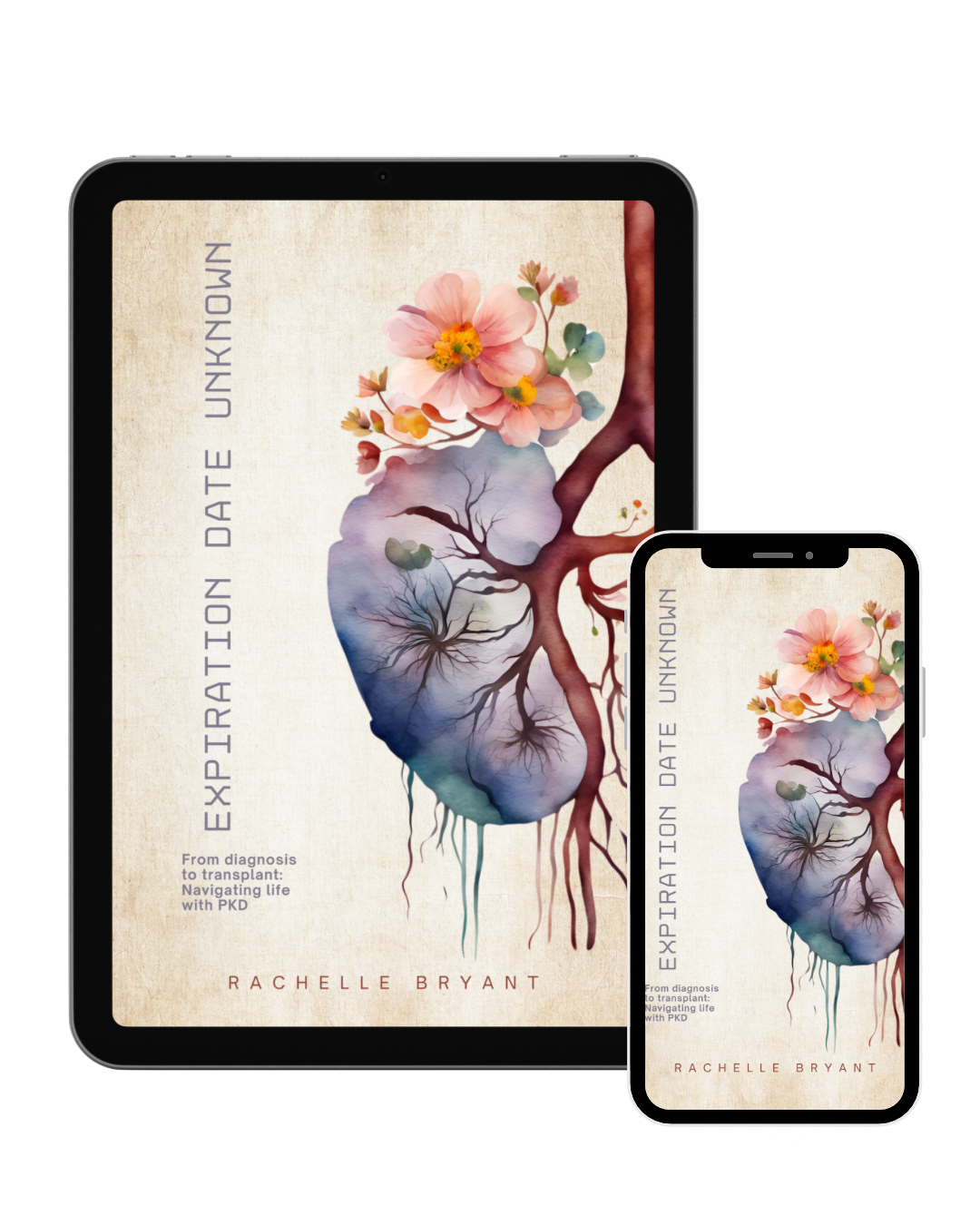 (EBOOK) Expiration Date Unknown: From diagnosis to transplant: Navigating life with PKD